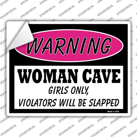 Woman Cave Girls Only Novelty Rectangle Sticker Decal Small