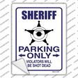 Sheriff Star Parking Only Novelty Rectangle Sticker Decal Small