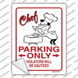 Chef Parking Only Novelty Rectangle Sticker Decal Small