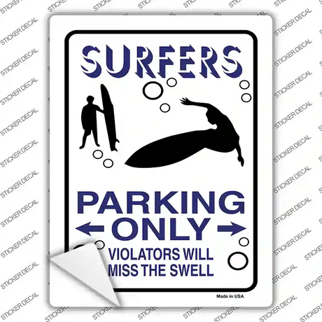 Surfers Only Novelty Rectangle Sticker Decal Small