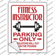 Fitness Instructor Parking Put On Pounds Novelty Rectangular Sticker Decal