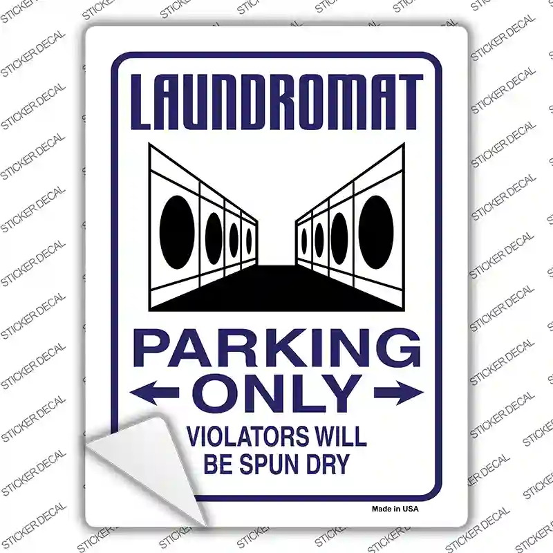 Laundromat Parking Spun Dry Novelty Rectangular Sticker Decal