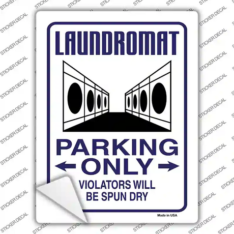 Laundromat Parking Spun Dry Novelty Rectangular Sticker Decal