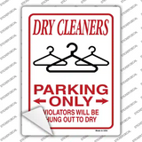 Dry Cleaners Parking Hung To Dry Novelty Rectangular Sticker Decal