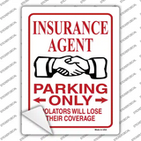 Insurance Agent Parking Lose Coverage Novelty Rectangular Sticker Decal