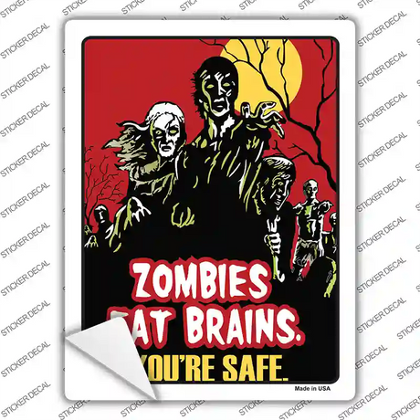 Zombies Eat Brains Novelty Rectangle Sticker Decal Small