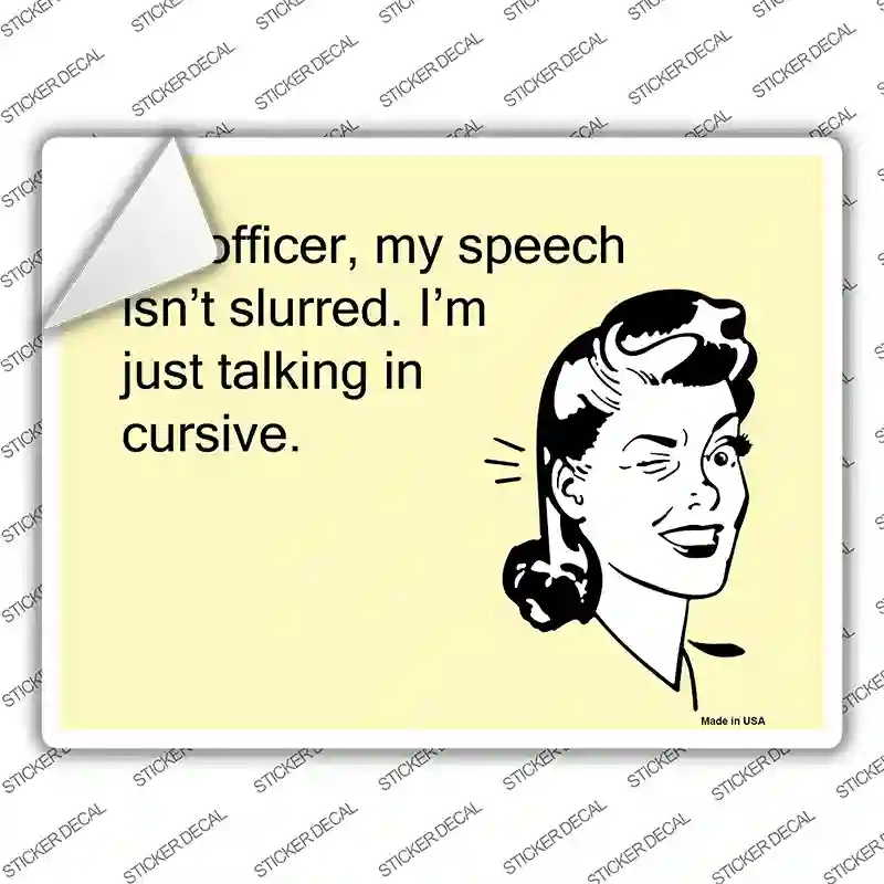 Just talking in cursive Novelty Rectangle Sticker Decal | Smart Blonde
