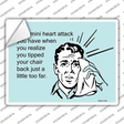 Tipped Your Chair Back Novelty Rectangle Sticker Decal