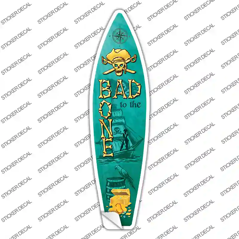 Bad To The Bone Novelty Surfboard Sticker Decal