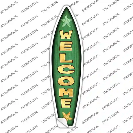 Welcome Novelty Surfboard Sticker Decal Small