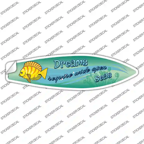 Dreams Novelty Surfboard Sticker Decal Small