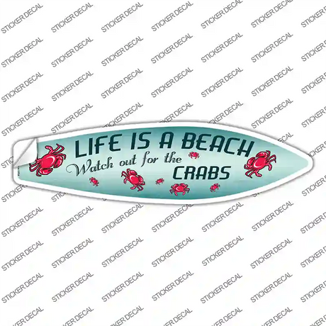 Watch Out For Crabs Novelty Surfboard Sticker Decal Small