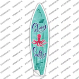 Stay Salty Novelty Surfboard Sticker Decal Small