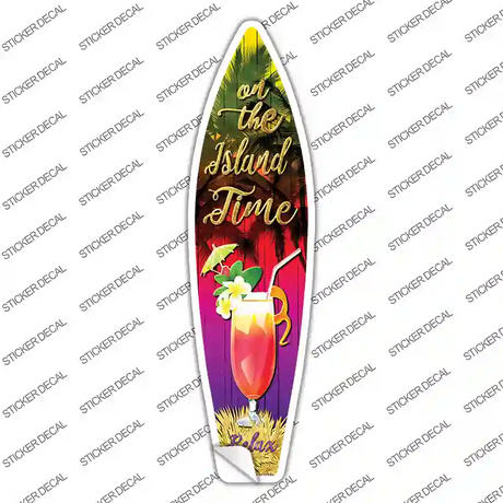 On Island Time Novelty Surfboard Sticker Decal Small