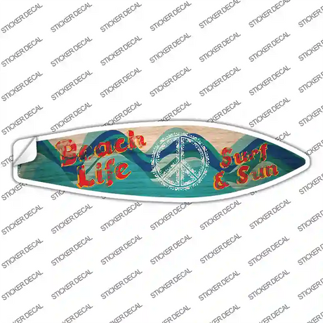 Beach Life Surf And Sun Novelty Surfboard Sticker Decal Small