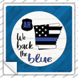 Arkansas Back The Blue Novelty Square Sticker Decal Small