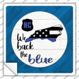 North Carolina Back The Blue Novelty Square Sticker Decal Small