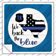 Texas Back The Blue Novelty Square Sticker Decal Small