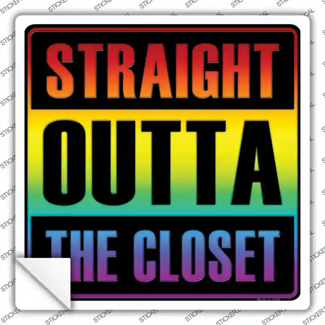 Straight Outta Closet Novelty Square Sticker Decal Small