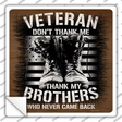 Thank My Brothers Novelty Square Sticker Decal Small