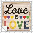 Love Is Love Rainbow Novelty Square Sticker Decal Small