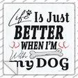 Life is Just Better Novelty Square Sticker Decal Small