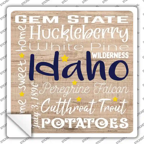 Idaho Motto Novelty Square Sticker Decal Small