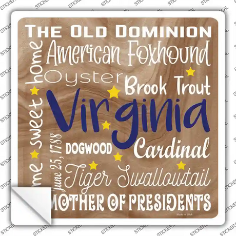 Virginia Motto Novelty Square Sticker Decal Small