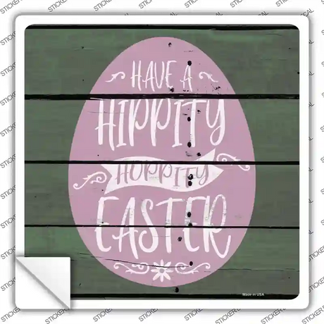 Hippity Hoppity Easter Wood Plank Novelty Square Sticker Decal Small