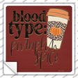 Blood Type Pumpkin Spice Novelty Square Sticker Decal Small