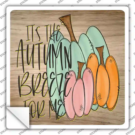 Autumn Breeze for Me Novelty Square Sticker Decal Small