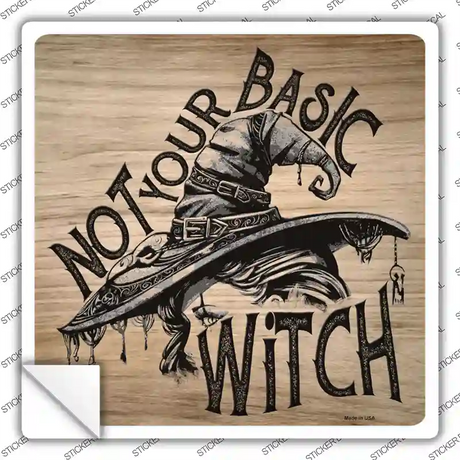 Not Your Basic Witch Novelty Square Sticker Decal Small