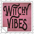 Witchy Vibes Pink Novelty Square Sticker Decal Small