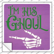 Im His Ghoul Purple Novelty Square Sticker Decal Small