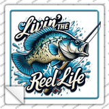 Livin the Reel Life Novelty Square Sticker Decal SQ-1650s