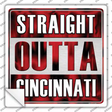 Straight Outta Cincinnati City Novelty Square Sticker Decal Small