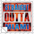 Straight Outta Miami Blue Novelty Square Sticker Decal Small