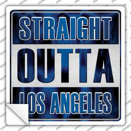 Straight Outta Los Angeles Blue Novelty Square Sticker Decal Small