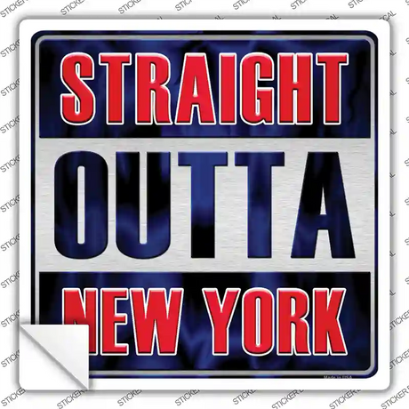 Straight Outta New York Red Novelty Square Sticker Decal Small