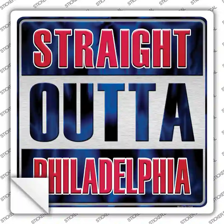 Straight Outta Philadelphia Red Blue Novelty Square Sticker Decal Small