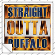 Straight Outta Buffalo Blue Novelty Square Sticker Decal Small