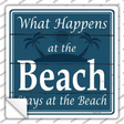 Happens At The Beach Stays At The Beach Novelty Square Sticker Decal Small