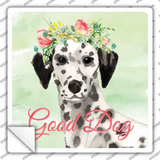 Dalmatian Good Dog Novelty Square Sticker Decal Small