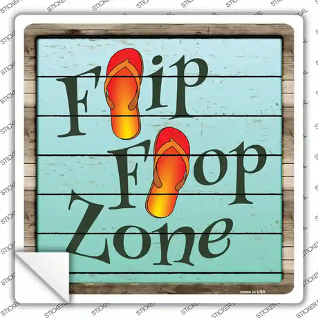 Flip Flop Zone Novelty Square Sticker Decal Small