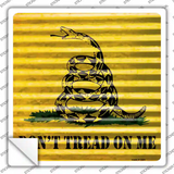 Dont Tread On Me Novelty Square Sticker Decal Small