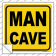 Man Cave Novelty Square Sticker Decal Small