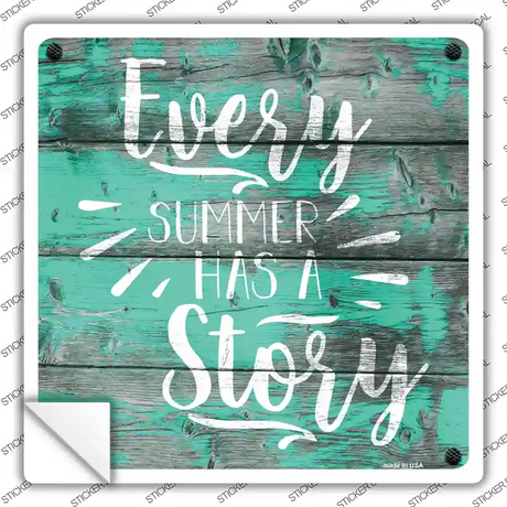 Every Summer Story Novelty Square Sticker Decal Small