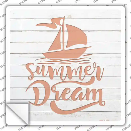 Summer Dream Novelty Square Sticker Decal Small