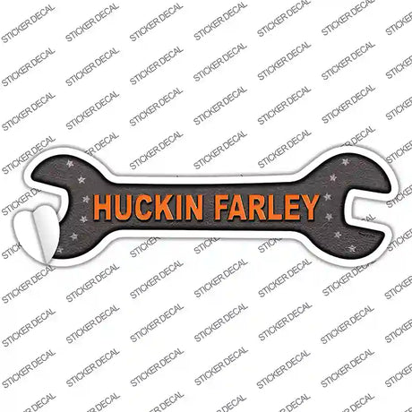 Huckin Farley Novelty Wrench Sticker Decal Small