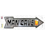 The Man Cave Novelty Arrow Sticker Decal Small